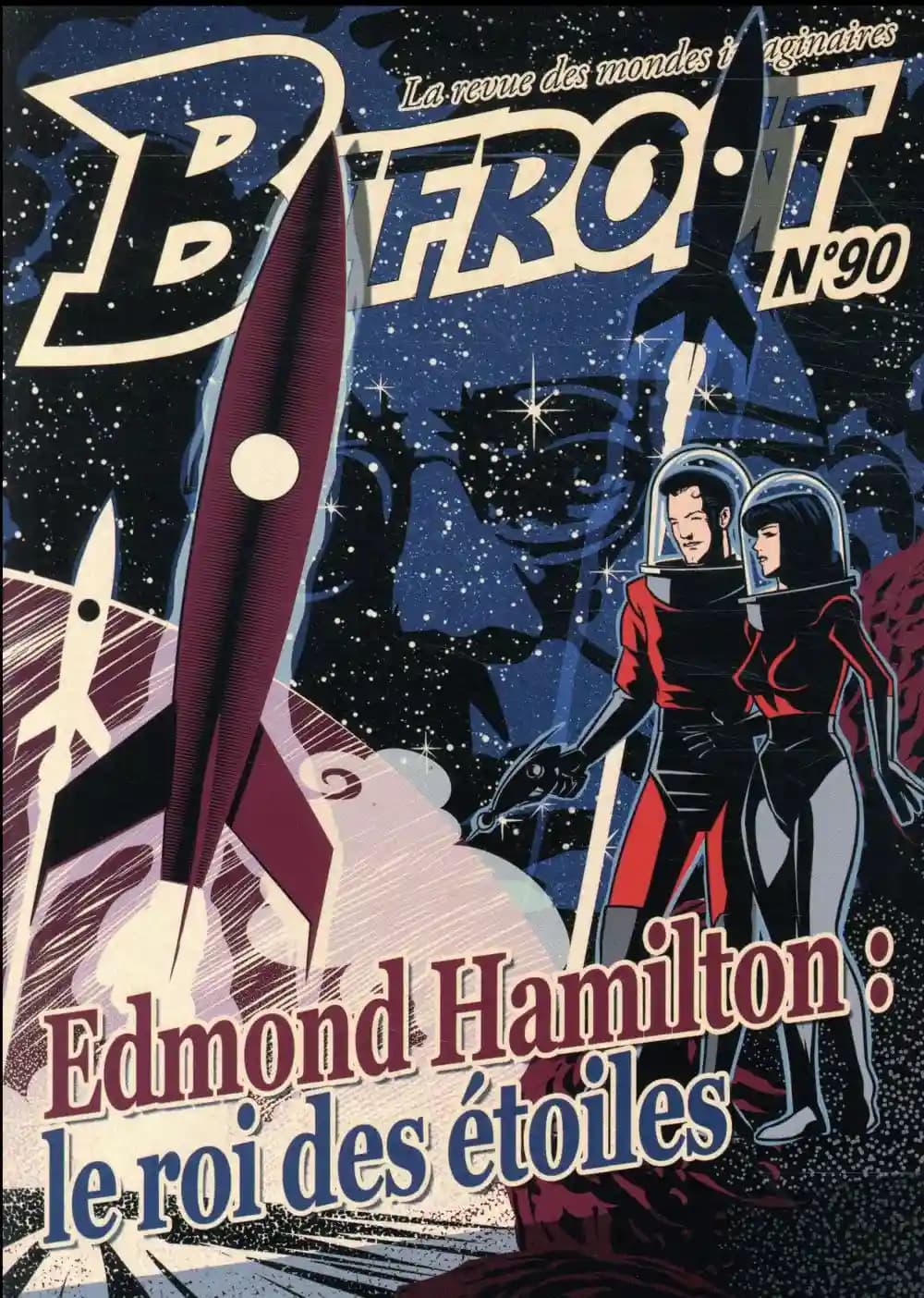 Edmond Hamilton : le roi des étoiles
