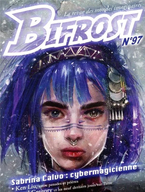 Bifrost n° 97 : Sabrina Calvo : cybermagicienne