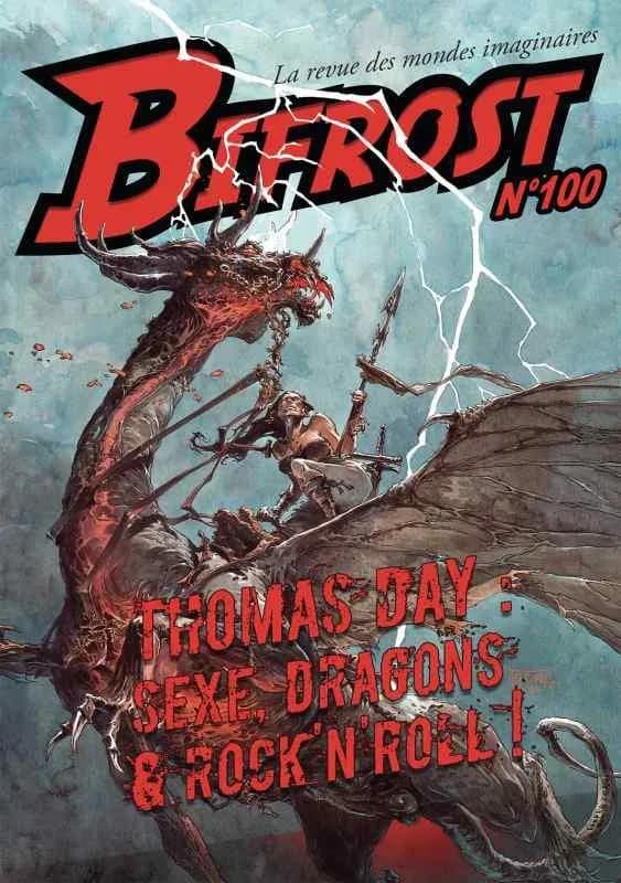 Bifrost n° 100 : Thomas Day : sexe, dragons & rock'n'roll !