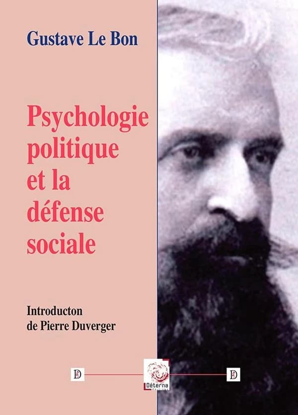 Psychologie politique et la defense sociale