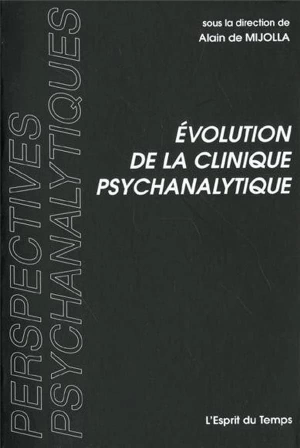 Évolution de la clinique psychanalytique
