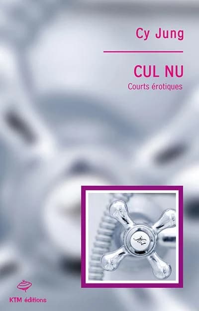 Cul nu : courts érotiques