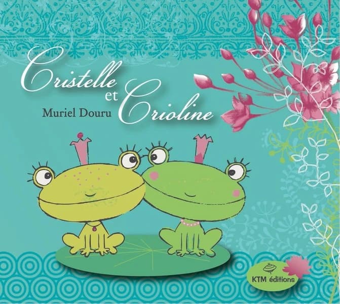 Cristelle et Crioline