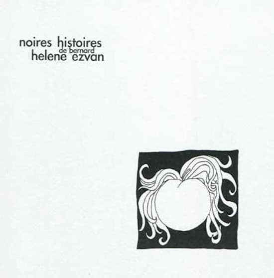 Noires histoires de Bernard