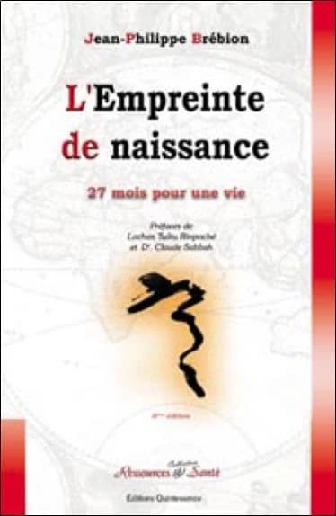 L'empreinte de naissance : vintg-sept mois pour une vie