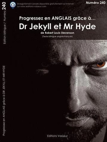 Dr Jekyll et Mr Hyde (Texte bilingue anglais-français) de Robert Louis Stevenson ; [traduction de Théo Varlet]