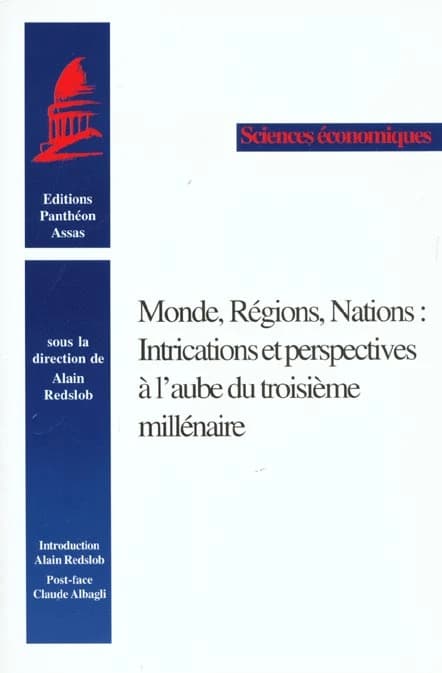 Monde, régions, nations : intrications et perspectives à l'aube du troisième millénaire : [actes du XIIe Congrès du CEDIMES, Paris, 18 et 19 mai 2000]