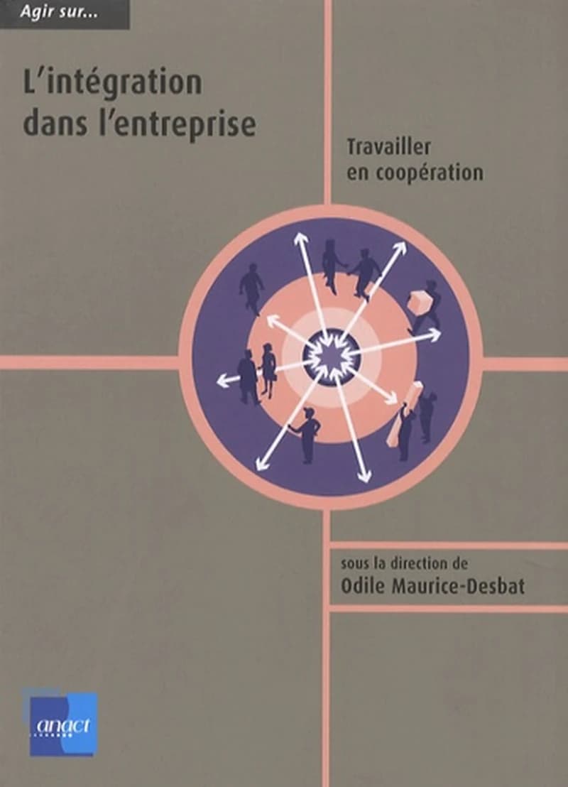 L'intégration dans l'entreprise : travailler en coopération
