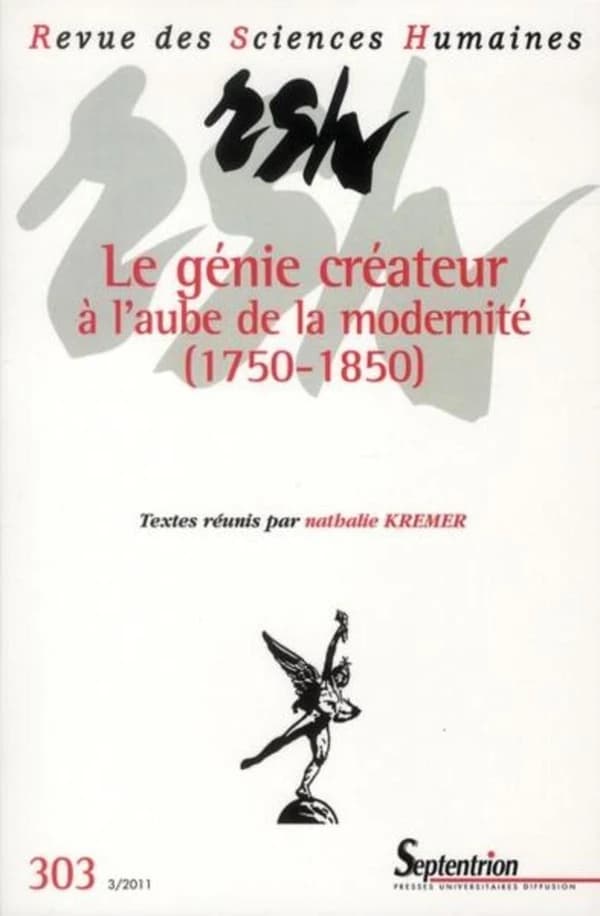 Le génie créateur à l'aube de la modernité (1750-1850)