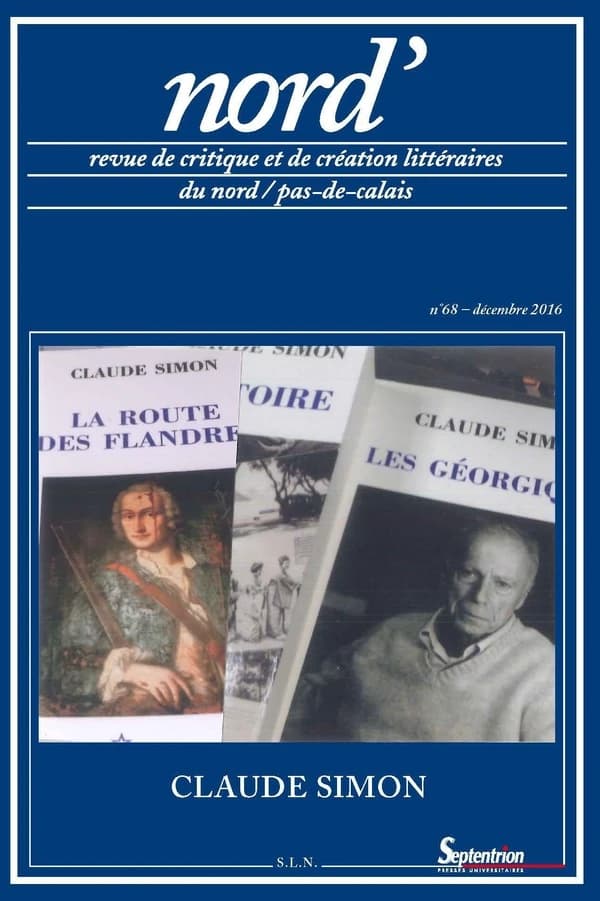 Revue Nord' t.68 : Claude Simon ; décembre 2016