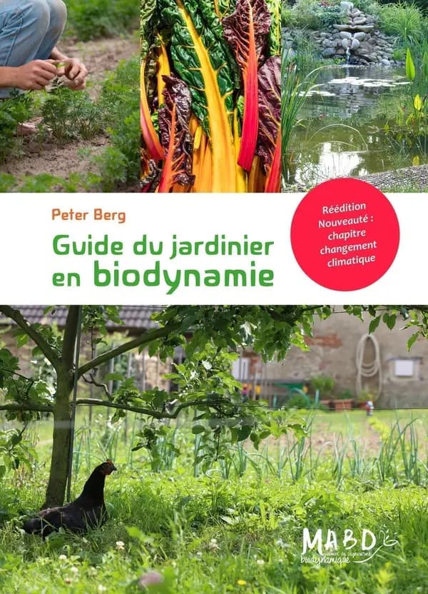 Guide du jardinier en biodynamie (Rééd.) Peter Berg
