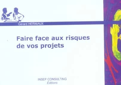 Faire face aux risques de vos projets