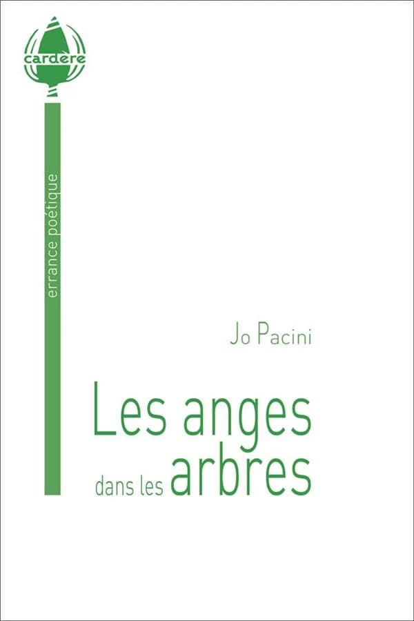 Les anges dans les arbres : poésie