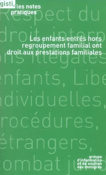 Les enfants entrés hors regroupement familial ont droit aux prestations familiales
