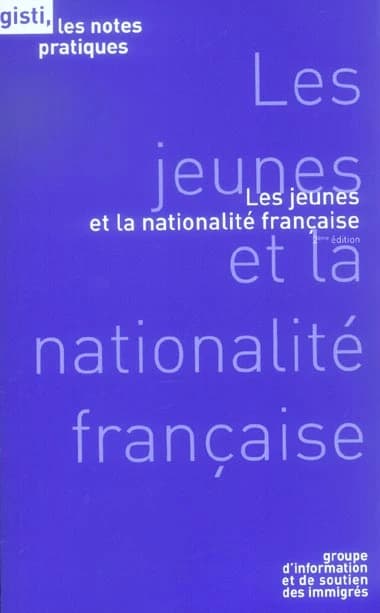 Les jeunes et la nationalité françise
