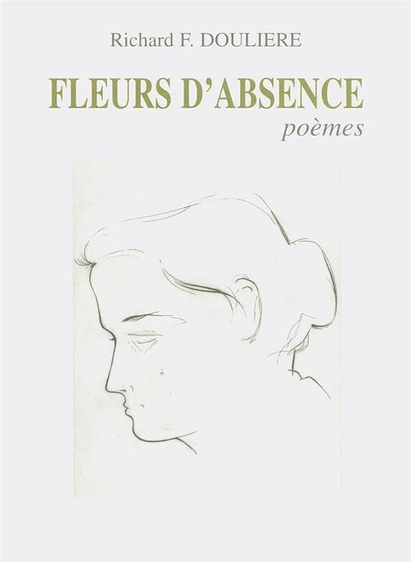 Fleurs d'absence : poèmes