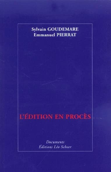 L'édition en procès