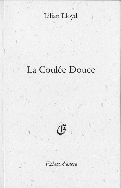 La coulée douce