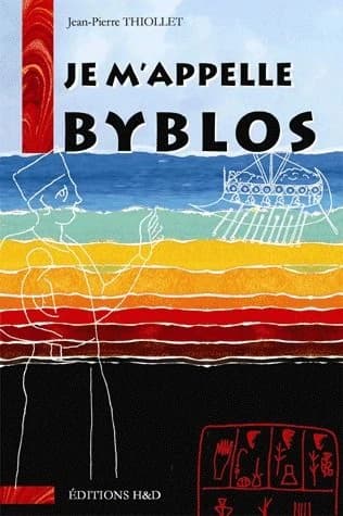 Je m'appelle Byblos