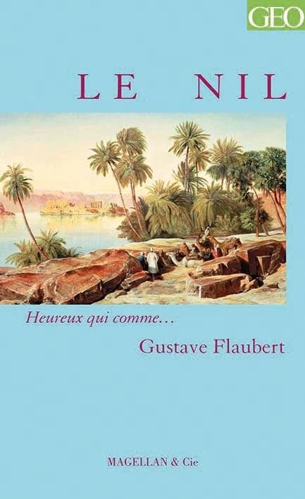Le Nil : lettres de voyage