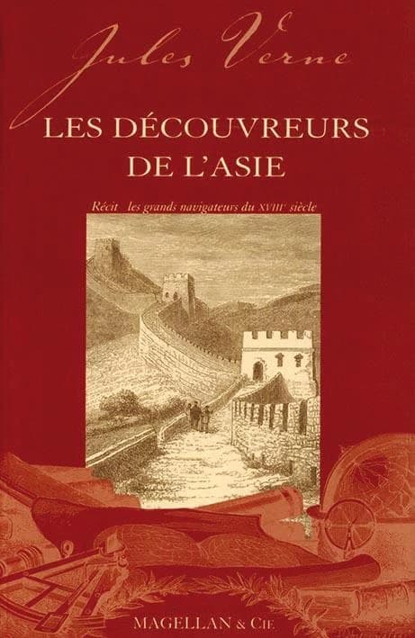 Les découvreurs de l'Asie : récit