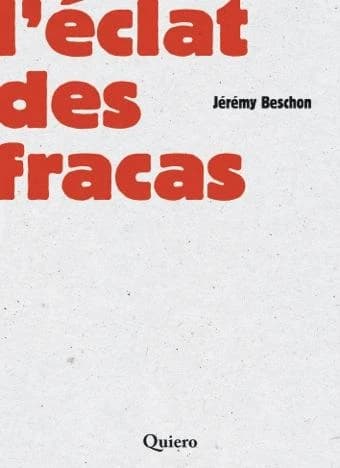 L' éclat des fracas
