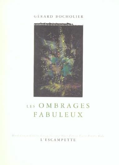 Les ombrages fabuleux