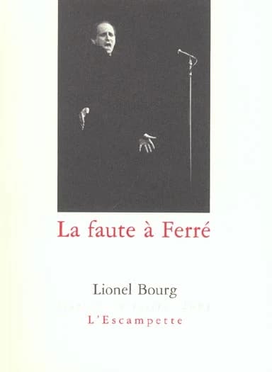 La faute à Ferré
