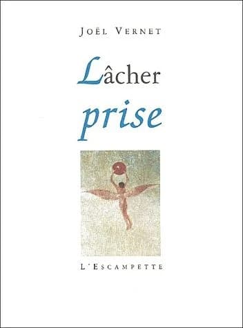 Lâcher prise
