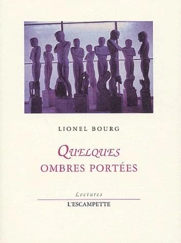 Quelques ombres portées : lectures