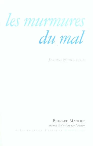 Les murmures du mal : nouvelles & petites proses