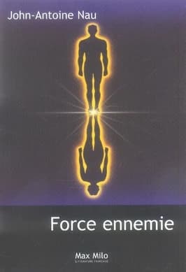 Force ennemie : roman