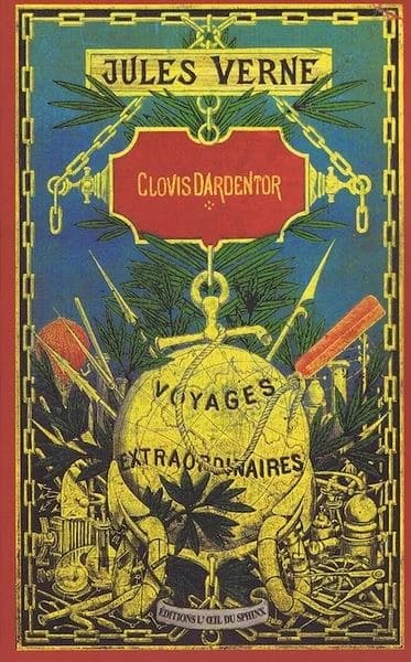 Clovis Dardentor ([Reproduction en fac-similé]) Jules Verne