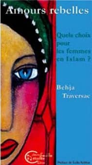 Amours rebelles : quels choix pour les femmes en Islam ?