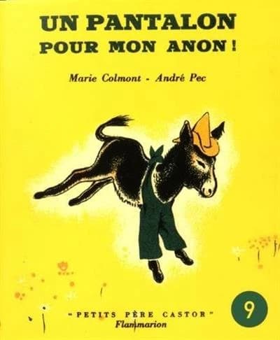 Un pantalon pour mon ânon !