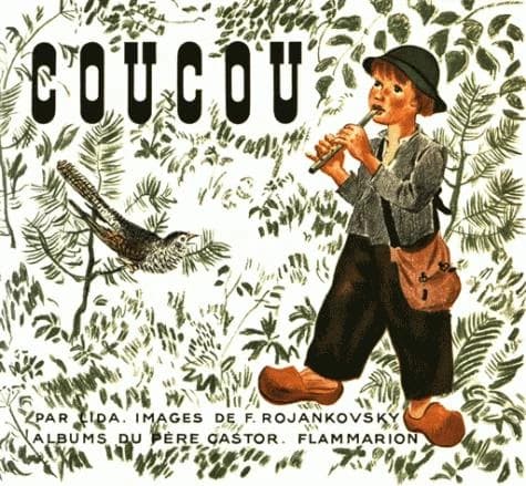 Coucou ([Reproduction en fac-similé]) par Lida ; images d'après F. Rojankovsky