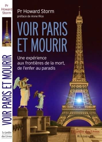 Voir Paris et mourir : une expérience aux frontières de la mort