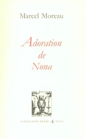 Adoration de Nona