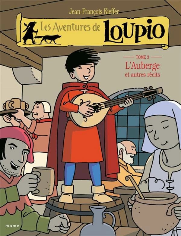 Les Aventures de Loupio Tome 3