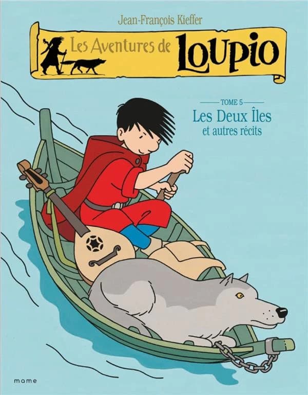 Les Aventures de Loupio Tome 5