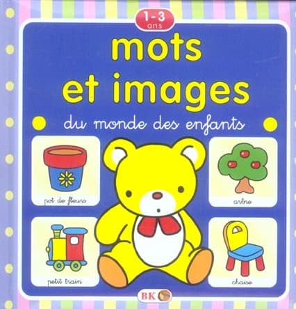 Mots et images du monde des enfants