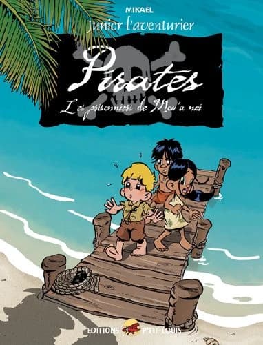 Pirates : les prisonniers de Mou'a nui