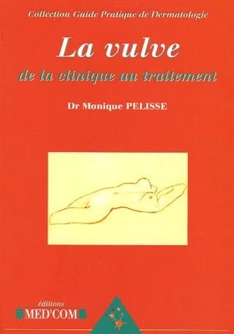 La vulve : de la clinique au traitement