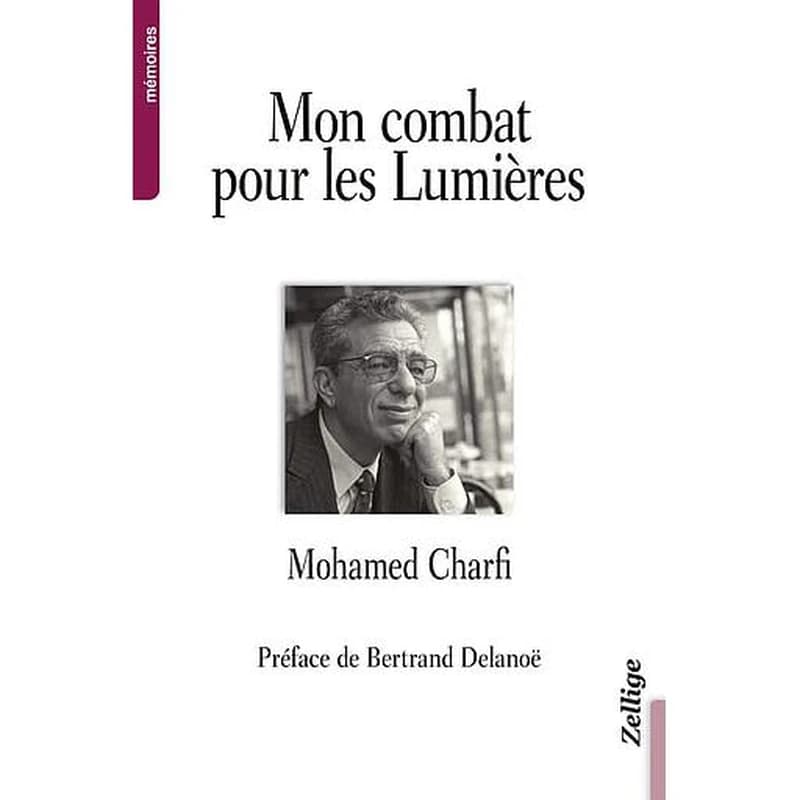Mon combat pour les lumières