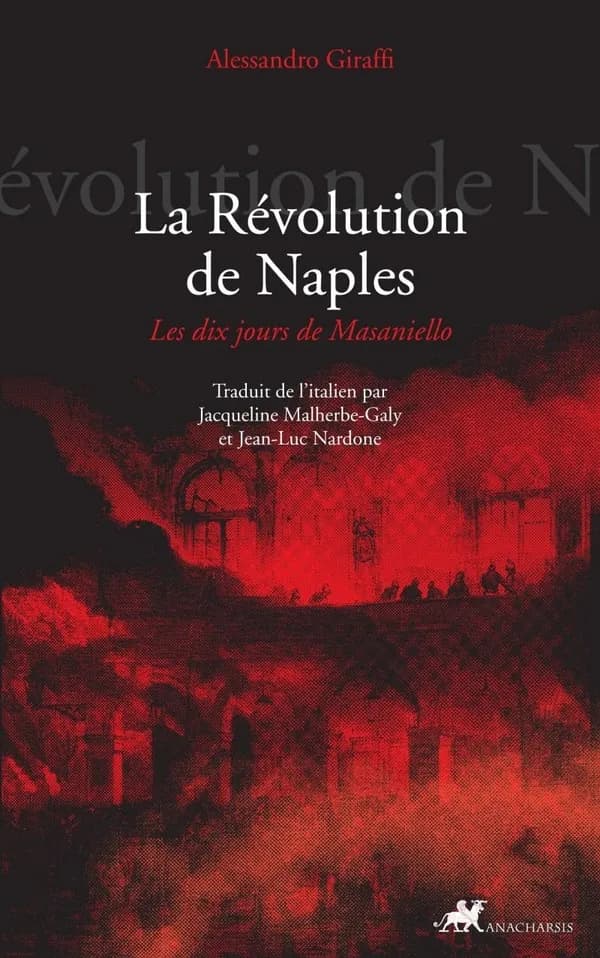 La révolution de Naples : les dix jours de Masaniello