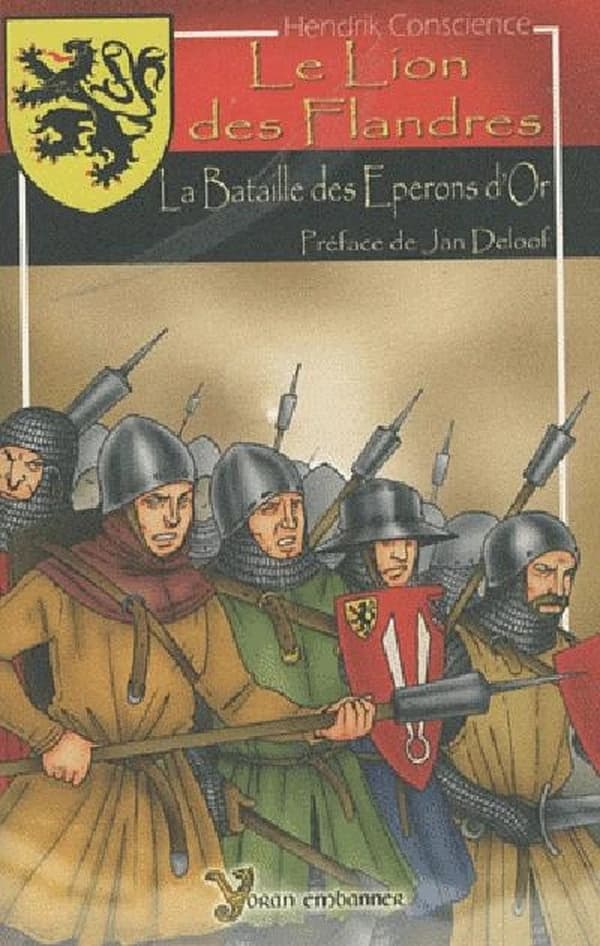 Le Lion des Flandre : la Bataille des Éperons d'or