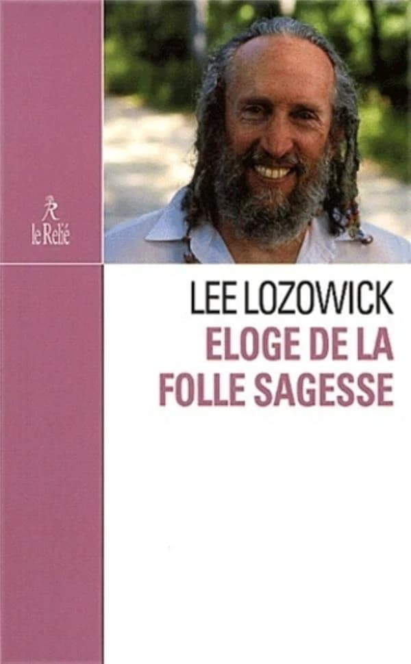 Éloge de la folle sagesse