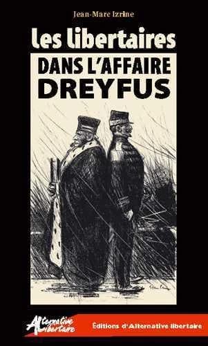 Les libertaires dans l'affaire Dreyfus