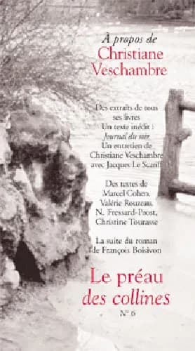 A propos de christiane veschambre, le preau des collines n 6