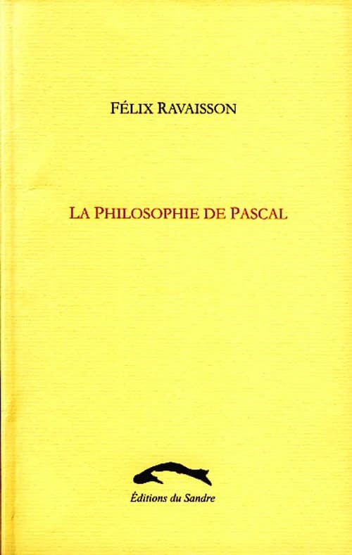 La philosophie de Pascal